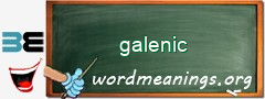 WordMeaning blackboard for galenic